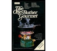 The One-Burner Gourmet