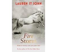 The One Dollar Horse: Fire Storm: Book 3