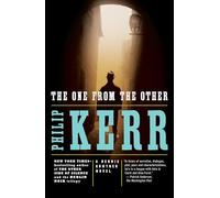 The One from the Other: A Bernie Gunther Novel: 4