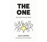 The One: Having God's Heart for People