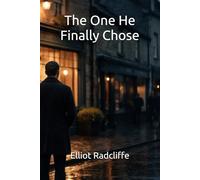 The One He Finally Chose (Hawthorn Vale)