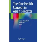 The One Health Concept in Asian Contexts