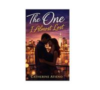 The one: I almost lost (The one Trilogy)
