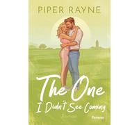 The One I Didn't See Coming: Roman | Die neue s, Rayne, Rayne,.