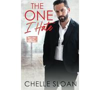 The One I Hate: An enemies to lovers, small town, romance (Rolling Hills)