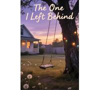 The One I Left Behind
