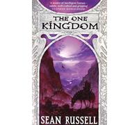 The One Kingdom: Book One of the Swans' War Trilogy
