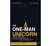 THE ONE-MAN UNICORN: How Anyone with a Skill Builds, Launches & Profits from Their Own Digital Business