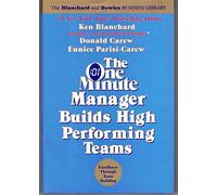 The One Minute Manager Builds High Performing Teams