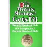 The One Minute Manager Gets Fit