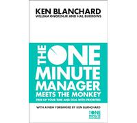 The One Minute Manager Meets the Monkey – New edition