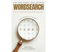 The One Name, One Answer Word Search: Terri Edition (THE ONE NAME, ONE ANSWER - WORD SEARCH PUZZLE SERIES)