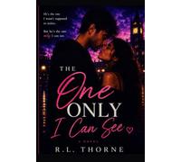 The One Only I Can See (The Between Reality Trilogy)