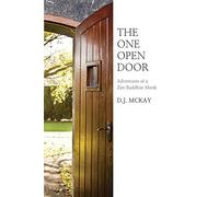 The One Open Door: Adventures of a Zen Buddhist Monk
