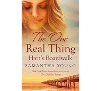The One Real Thing (Hart's Boardwalk)