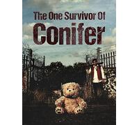 The One Survivor Of Conifer