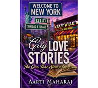 The One That Almost Got Away (City Love Stories)
