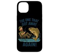 The One That Got Away Again Angler Fun Case for iPhone 14 Plus
