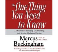 (The One Thing You Need to Know) By Marcus Buckingham (Author) audioCD on (Mar , 2005)