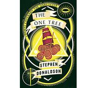 The One Tree: Book 2 (The Second Chronicles of Thomas Covenant)