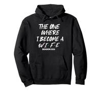 The One Where I Become A WIFE Season 2026 Bride Wedding Pullover Hoodie