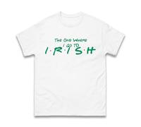 The One Where I Go to Irish T-Shirt, Funny Ireland Holiday Travel St. Patrick’s Day Gift Irish Theme Graphic Shirt for Men & Women Unisex Tee Top (White, S)