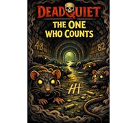 The One Who Counts (DeadQuiet)