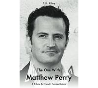 The One with Matthew Perry: A Tribute to Friends' Funniest Friend