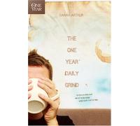 The One Year Daily Grind (One Year Books)