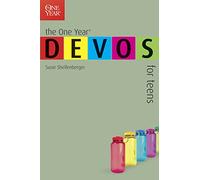 The One Year Devos for Teens (One Year Books)