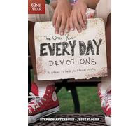 The One Year Every Day Devotions: Devotions to Help You Stand Strong 24/7