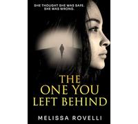 The One You Left Behind