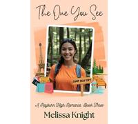 The One You See: A Rayburn High Romance, Book Three