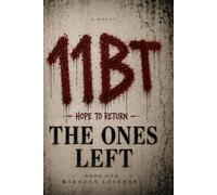 The Ones Left: Hope To Return