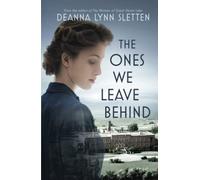 The Ones We Leave Behind
