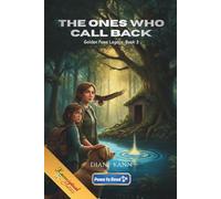 The Ones Who Call Back: 3 (Golden Paws Legacy)