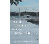 The Ones Who Stayed