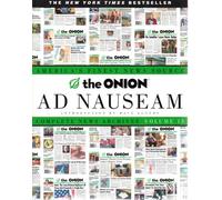 The Onion Ad Nauseum: Complete New Archives: 13