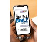 The Online Bible Instructor: A Guide to Personal Evangelism in the Digital Age