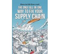 The Only All In-One-Way to Fix Your Supply Chain