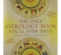 The Only Astrology Book You'll Ever Need