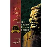 The Only Award-Winning English Translation of Sun Tzu's The Art of War: More Complete and More Accurate
