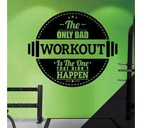 The Only Bad Workout is the One that Didn't Happen - Gym Wall Sticker [XLarge] [Black]