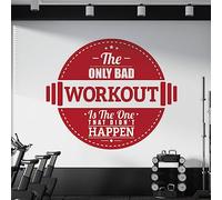 The Only Bad Workout is the One that Didn't Happen - Gym Wall Sticker [XXLarge] [Cherry]
