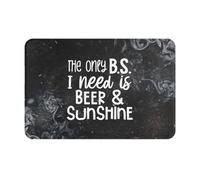 The Only Bs I Need Is Beers Sunshine Bathroom Rug Absorbent Bathmat Soft Barrier Mat For Patios Outdoor Front Back Door 40X60Cm