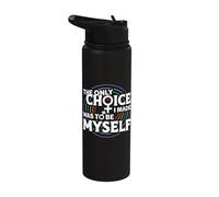 The Only Choice I Made was to Be Myself LGBTQ Non-Binary Stainless Steel Insulated Water Bottle