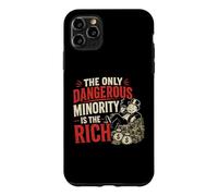 The Only Dangerous Minority is the Rich Case for iPhone 11 Pro Max