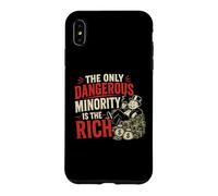 The Only Dangerous Minority is the Rich Case for iPhone XS Max