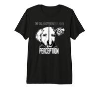 The Only Difference is Your Perception - Dog - Cow Premium T-Shirt