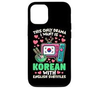 The Only Drama I Want Is Korean With English Subtitles Case for iPhone 12/12 Pro